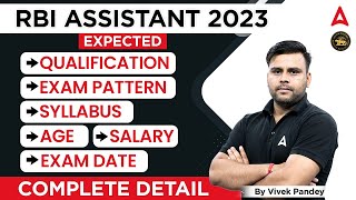 RBI Assistant 2023  RBI Assistant Syllabus Salary Age Exam Pattern Qualification  Full Details [upl. by Emmey879]