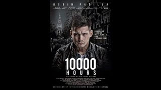 Robin Padilla 10000 HOURS Full Movie  Pinoy Movie [upl. by Ittam157]