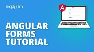 Angular Forms Tutorial  Angular Tutorial For Beginners  Building Forms In Angular  Simplilearn [upl. by Jaeger]