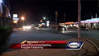 Salem Police investigating report of armed carjacking [upl. by Crescen377]