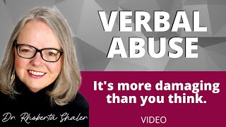 Verbal Abuse  Its More Than You Think [upl. by Jonathon500]