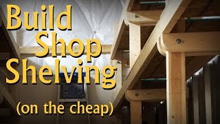 Design and Build Shelving On the Cheap [upl. by Lachus]