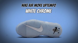 Nike Air More Uptempo White Chrome [upl. by Adnilam618]