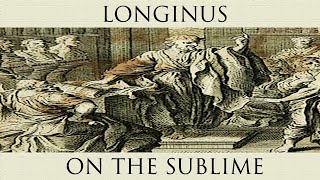 Longinus On the Sublime [upl. by Embry653]