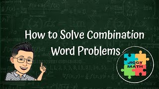 How to Solve Combination Word Problems [upl. by Matthus]