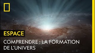 COMPRENDRE  la formation de lunivers [upl. by Adiaros]