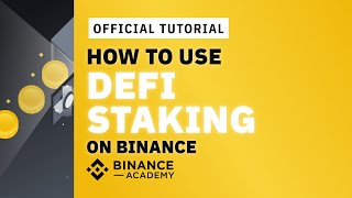 How to Use DeFi Staking on Binance  Binance Official Guide [upl. by Witherspoon227]