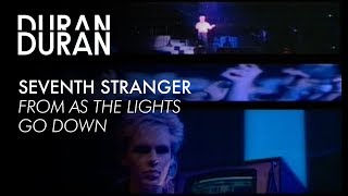 Duran Duran  quotSeventh Strangerquot from AS THE LIGHTS GO DOWN [upl. by Aneret175]