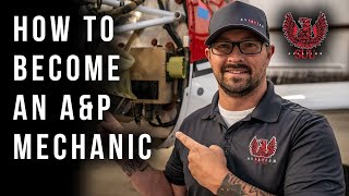 How To Become an Aircraft Mechanic AampP Mechanic [upl. by Nameloc709]