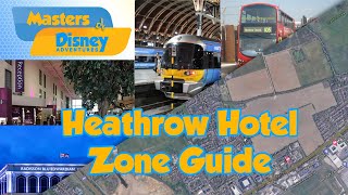 Heathrow Airport Hotel Area Zone  Full Guide [upl. by Ynnavoig]