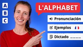 El Abecedario  El Alfabeto Francés Y Su Pronunciación 🇫🇷 Ejemplos  Dictado [upl. by Nelav909]