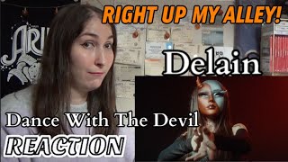 DELAIN Dance With The Devil REACTION  BethRobinson94 [upl. by Renrag]