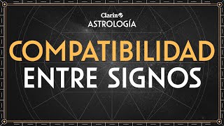 COMPATIBILIDAD DE SIGNOS quién es tu PAREJA IDEAL y cómo amar según su SIGNO zodiacal  Astrología [upl. by Meesaw]