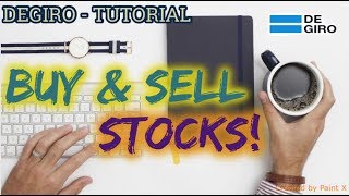 DEGIRO  Trading Tutorial [upl. by Torr]