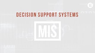 Decision Support Systems [upl. by Fabrianna]