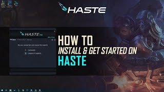 How to Install and Get Started on Haste [upl. by Nnazil837]