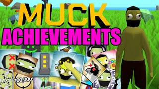 MUCK Added ACHIEVEMENTS MUCK Achievement Guide [upl. by Enelrihs476]