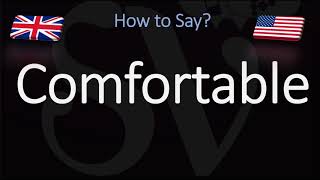 How to Pronounce Comfortable CORRECTLY English American Pronunciation [upl. by Relyhs134]