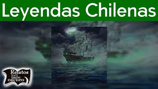 Leyendas Chilenas  Relatos del lado oscuro [upl. by Niboc]