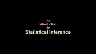 An Introduction to Statistical Inference [upl. by Ayot88]