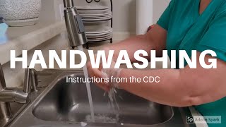 Handwashing Instruction Video  from CDC [upl. by Ahsrats]