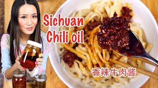 How to make authentic Sichuan Chili oil and Mala Beef sauce 3 recipes 香辣牛肉酱） [upl. by Lacombe]