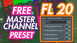 FREE FL Studio Master Channel Mixer Preset Preview  ProducerGrind Kits [upl. by O'Rourke]