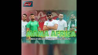 Mama Africa feat Zanga Crazy [upl. by Moffitt]