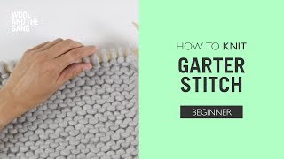 How to knit Garter Stitch [upl. by Aleina]