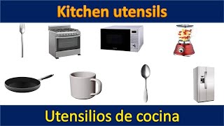 APRENDE LOS UTENSILIOS DE LA COCINA EN INGLES Kitchen utensils [upl. by Purdum]