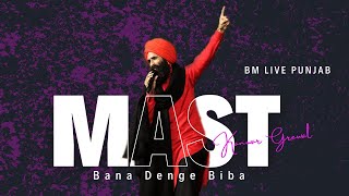 LIVE Kanwar Grewal  Mast Bana Denge Biba [upl. by Golden]