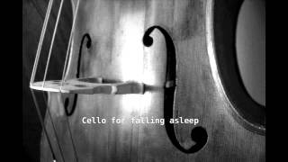 Music to fall asleep Cello at 432 Hz meditation and relaxation 3 hours [upl. by Bozuwa633]