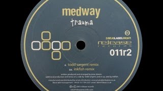 Medway ‎– Trauma Inkfish Remix [upl. by Aneleh673]