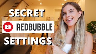 Top 4 Redbubble Settings You NEED to Enable to Increase Sales [upl. by Nomsed]