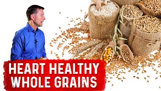 Whats Healthy About Heart Healthy Whole Grains – Dr Berg [upl. by Aneloaup683]