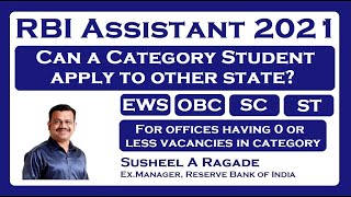 RBI Assistant 2021 Can a category candidate apply to other state [upl. by Gavriella]