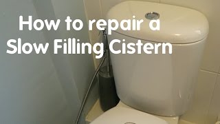 Toilet Repair Slow Filling Cistern Repair [upl. by Geddes95]