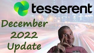 Tesserent December 2022 Update [upl. by Allerim78]