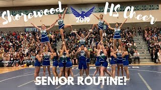 Shorewood HS Cheer Senior Routine 2019 [upl. by Ataner724]