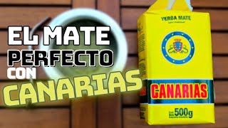 Cómo cebar un mate con YERBA CANARIAS [upl. by Aniral]