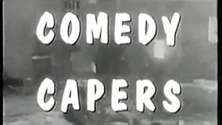 Comedy Capers  Volume 1 [upl. by Sivlek40]