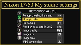 Nikon D750 My studio settings [upl. by Avlasor659]