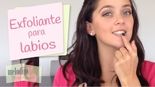 DIY exfoliante para labios casero  Cómo exfoliar los labios  How to exfoliate your lips [upl. by Liv]