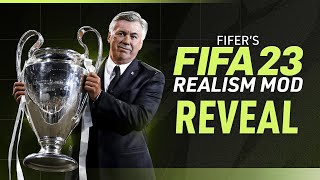 FIFERs FIFA 23 REALISM MOD REVEAL [upl. by Azaria]