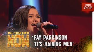 Fay Parkinson performs Its Raining Men by The Weather GirlsGeri Halliwell  All Together Now [upl. by Gwenn]