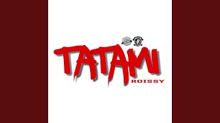 TATAMI [upl. by Uhthna]