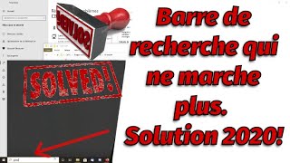 Barre de recherche windows 10 ne fonctionne plus solution 2020 [upl. by Armin]