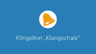 Klingelton „Klangschale“ – kostenlos runterladen [upl. by Adnoryt]