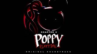 Poppy Playtime Ch 2 OST 06  Game On [upl. by Rosemary]