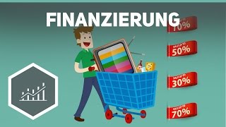 Finanzierung – Grundbegriffe der Wirtschaft [upl. by Annaiek754]